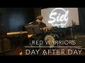 DAY AFTER DAY / RED WARRIORS / カバー