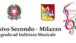 IC Secondo Milazzo-VIDEO COMPLETO Lezione Aperta INDIRIZZO MUSICALE (30Maggio19)