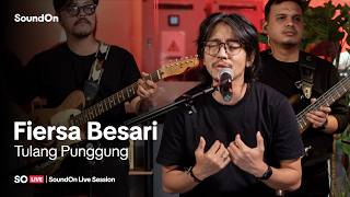 So   Fiersa Besari  Tulang Punggung  Session