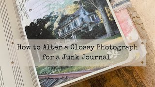 Información How to Recycle a Glossy Photograph in a Junk Journal Guía