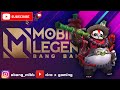AKAI | TANK GAMEPLAY | MOBILE LEGENDS BANG BANG |