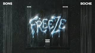 Bon X Boche - Freeze Audio