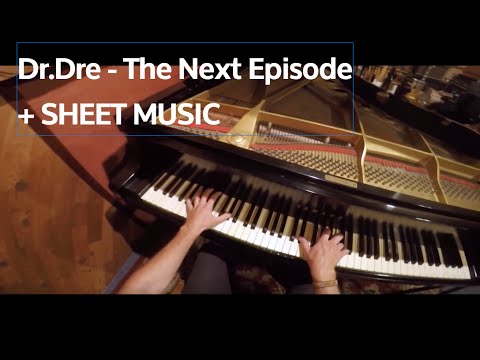 DR. DRE - THE NEXT EPISODE cover+sheet music - YouTube