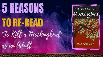 Exploring "To Kill a Mockingbird" - Summary, Analysis, and Themes | Speedy Reads