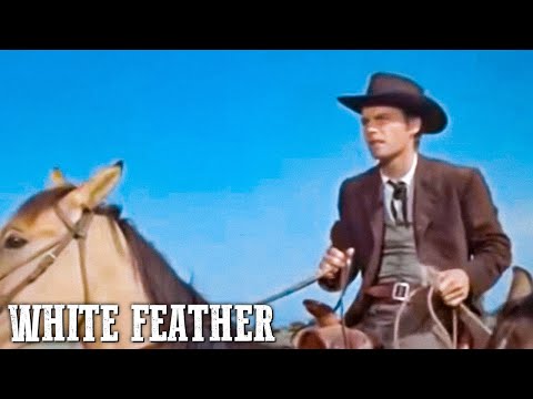 White Feather | Robert Wagner | Ranch Movie | Western | Cowboys | Indians