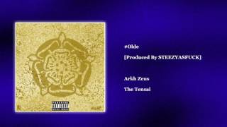 Famous Arkh Zeus - #Olde [Official Audio] Profile