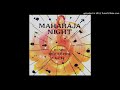 Lou Grant Maharaja Night Extended Mix VDownloader