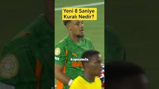 Kaleciler Uygulanan 8 Saniye Kuralı Nedir? Kural Ile Neler Değişti?