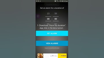 Hot to set alarm by/using a duration on Android - Alarm Calculator