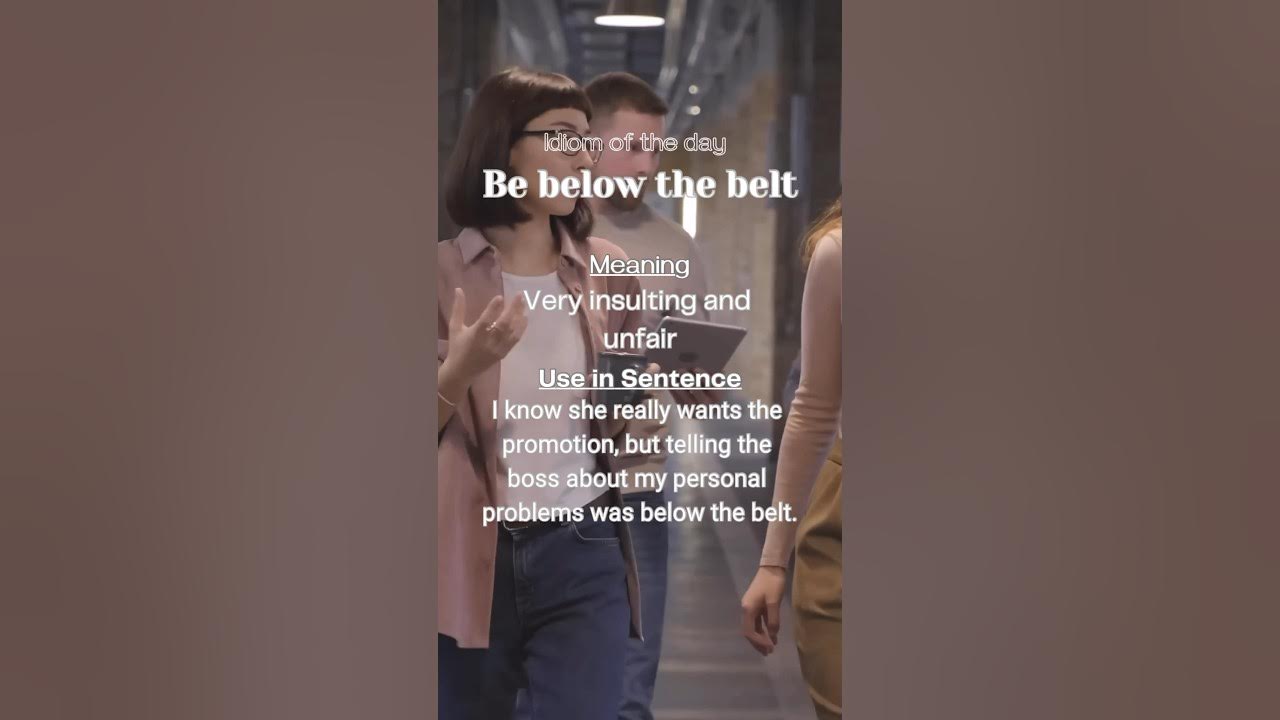 Be Below The Belt English Idiom With Pronunciation idioms ytshorts be-below-the-belt-english-idiom-with-pronunciation-idioms-ytshorts