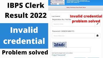 ibps clerk pre result invalid credentials | ibps clerk pre result 2021 kaise dekhe
