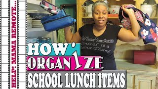 How I Organize School Lunch Supply Items