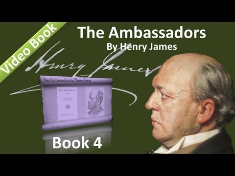 Book 04 - The Ambassadors by Henry James (Chs 01-02)