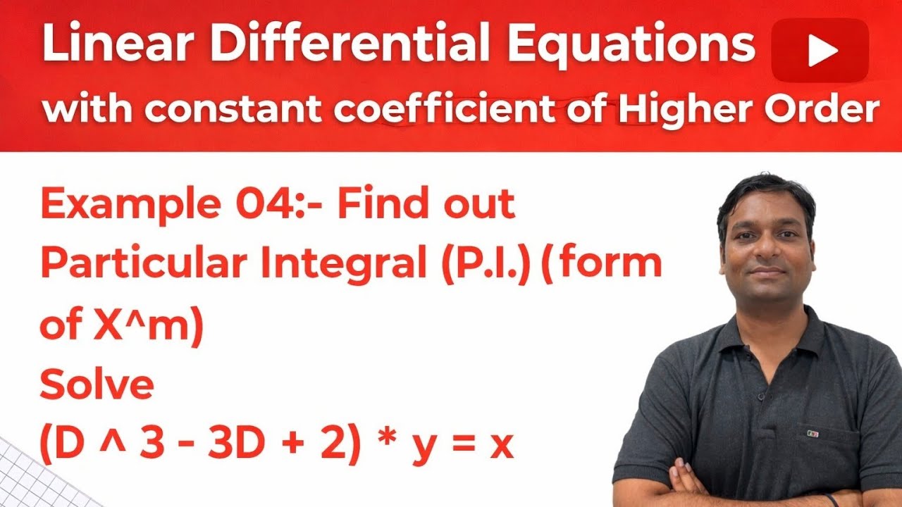 Example Form X Example 04:- Find out Particular Integral (form X^m) - YouTube