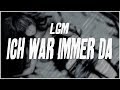 LGM - ICH WAR IMMER DA 🎶 | New Release on Spotify & More