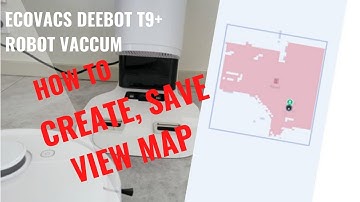 TUTORIAL: ECOVACS DEEBOT T9+ Robot Vacuum Mapping - Create, Save, View Map