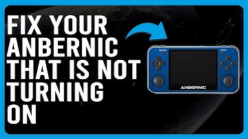 How To Fix Your Anbernic That Is Not Turning On (Why Is Your Anbernic Console Not Turning On?)