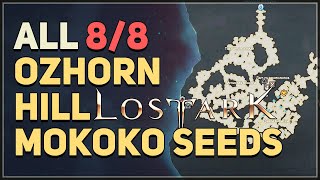 Lost Ark All Ozhorn Hill Mokoko Seed Locations