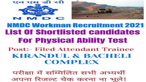 NMDC Dantewada Field Attendant Trainee Shortlisted Candidates List | Kirandul & Bacheli Complex-2022