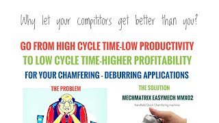 How to be better than competitors during chamfering - deburring. @DevjeetMandalMechmatrix