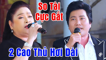 2 Cao Thủ Hát Hơi Dài Nghe Sướng Tai NSUT Phượng Hằng NSUT Đào Vũ Thanh Nguyệt Hổ Vương