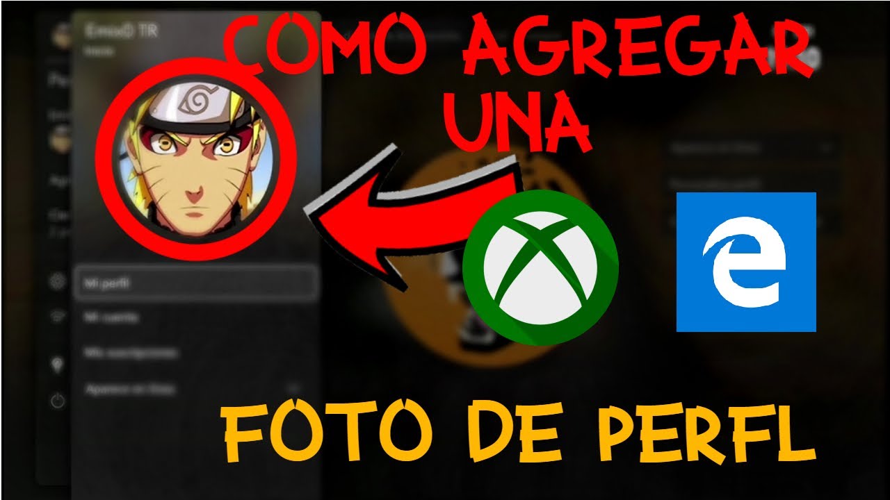 Como Agregar Una Foto De Perfil En Xbox One Sin La Aplicacion Xbox [YA