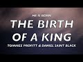 He Is Born Reprise LIVE Tommee Profitt Feat Daniel Saint Black Lyrics Lyric Video mp3