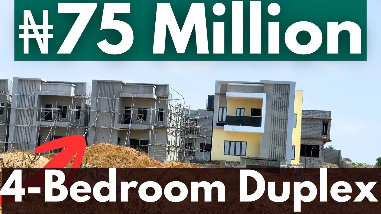 Most Affordable ₦75 Million 4-Bedroom Duplex in Abuja | Belle Vista Kyami Estate
