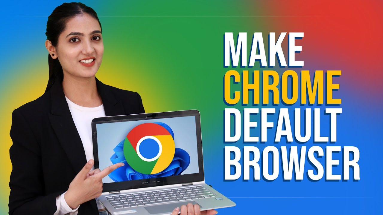 How To Set/Make Google Chrome Your Default Browser on Windows 10 - YouTube