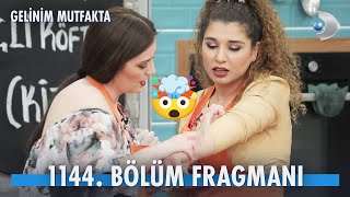 Gelinim Mutfakta 1144. Bölüm Fragmanı