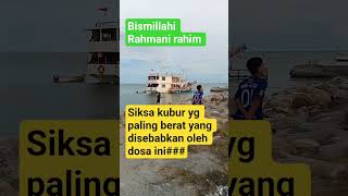 siksa kubur yg berat karna dosa#pengingatdiri #shorts #shortsvideo #shortsfeed