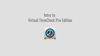 Intro to Virtual TimeClock Pro Edition