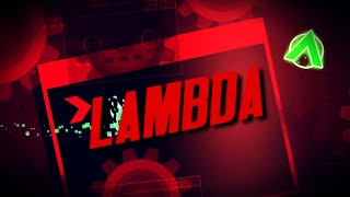 Lambda [Hard Demon] by tchotchke | Geometry Dash 2.11