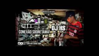 DJ HS DE SOORETAMA - ES AO VIVO NA M3 CLUBE CONEXÃO SOORETAMA [●DJ FP DE CANES🥋]