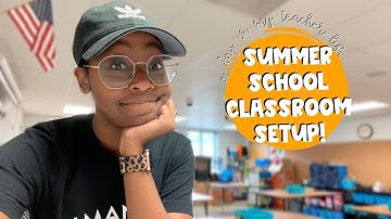 Summer School Classroom Setup! | unpacking, moving, & organizing | Elementary Teacher Vlog