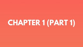 Economics 1A Chapter 1 (Part 1)