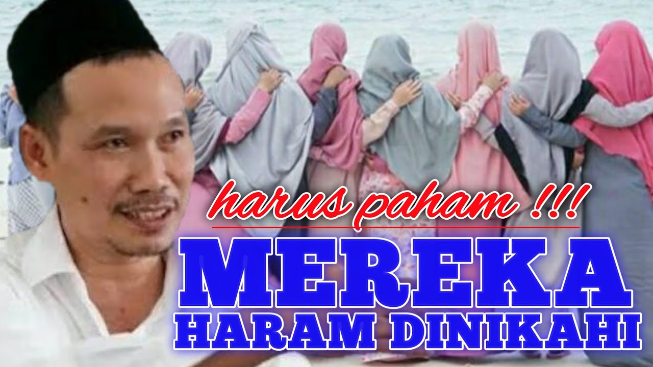 GUS BAHA - GOLONGAN PEREMPUAN YANG HARAM DINIKAHI - YouTube