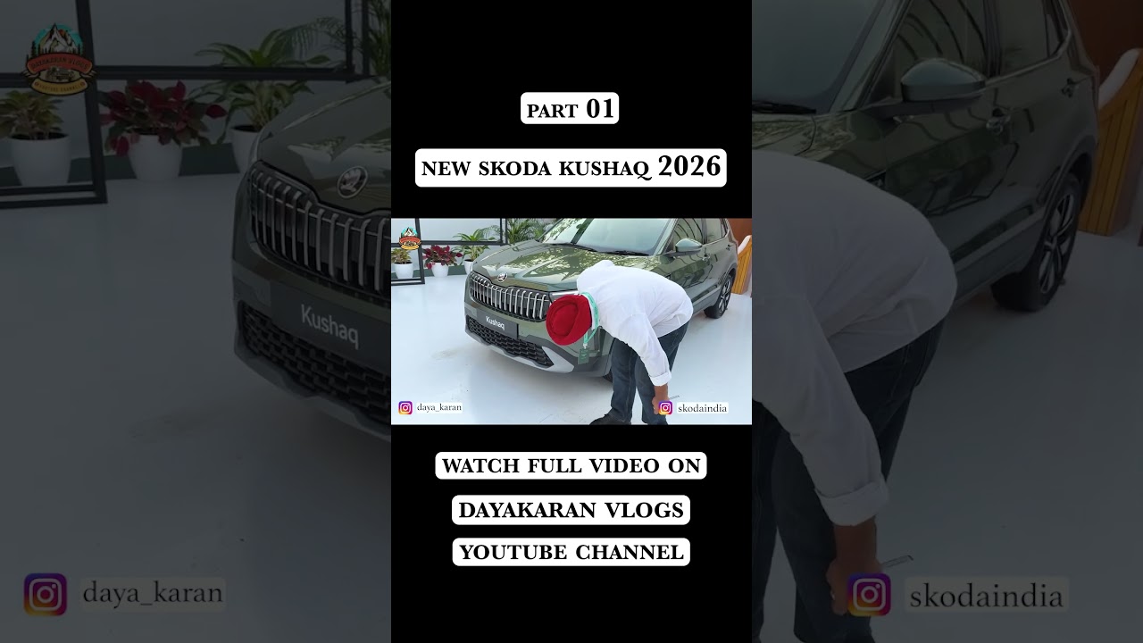 ⁣PART 01 SKODA KUSHAQ 2026 | FULL VIDEO ON CHANNEL #skodakushaq
