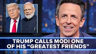 Trump Says Indian Prime Minister Modi Is One Of His Greatest Friends