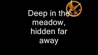 Deep in the Meadow - Lullaby (lyrics) - The Hunger Games Movie (2012) chords