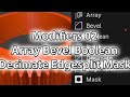 04 02 array bevel boolean decimate mask