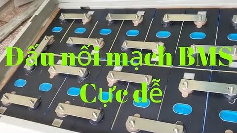 Hướng dẫn đấu nối mạch BMS JK 100A hệ 51.2v 280AH - Điện mặt trời Hùng Phúc