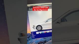 BMW E39 5er konfigurieren wie früher #bmw5series #bmwe39 #bmwlife