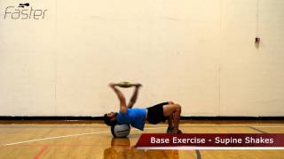Base Exercise Core Stick Supine Shake