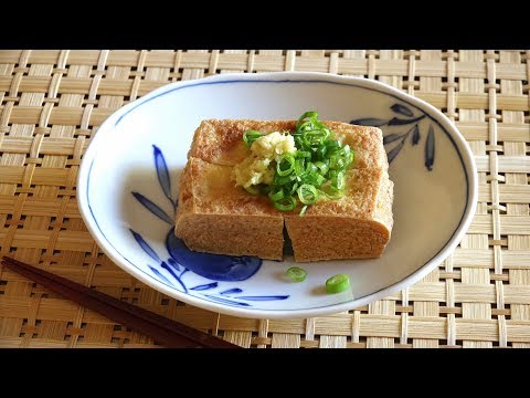 Atsuage Recipe - Japanese Cooking 101