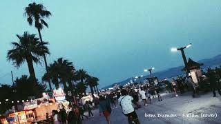 İrem Duman - Nalan (Cover)