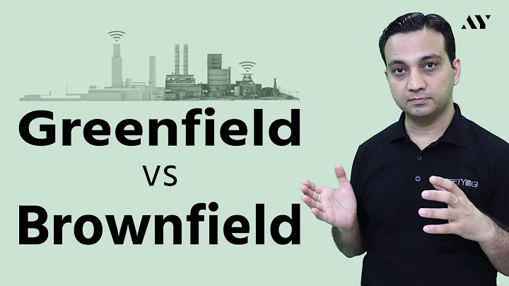 Greenfield vs Brownfield Project & Investment