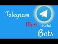 Telegram 3 Most Useful Bot 🔥🔥🔥