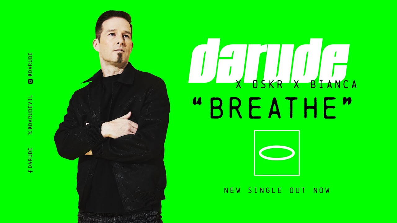 Darude x Oskr x Bianca - Breathe 