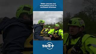 Water rescues and evacuations occur in Arkansas